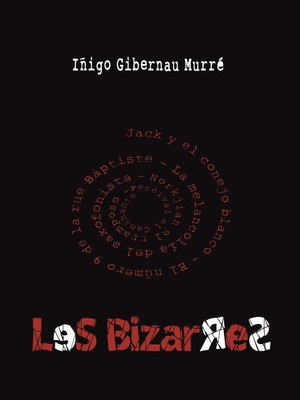 cover image of Les bizarres
